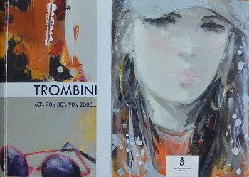 Trombini 60, 70, 80, 90, 2000...